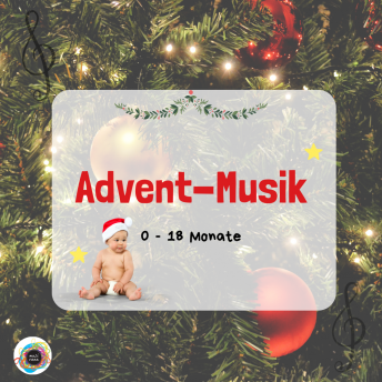 Advent Musik 0 18 Monate Musivana Dezember 2022
