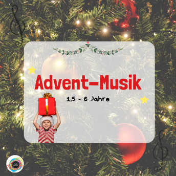 Advent Musik Musivana Dezember 2022 1,5 6 Jahre